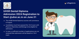 UHSR Dental Diploma Admission 2024 Registration to be Open on June 21, Apply Before July 15
